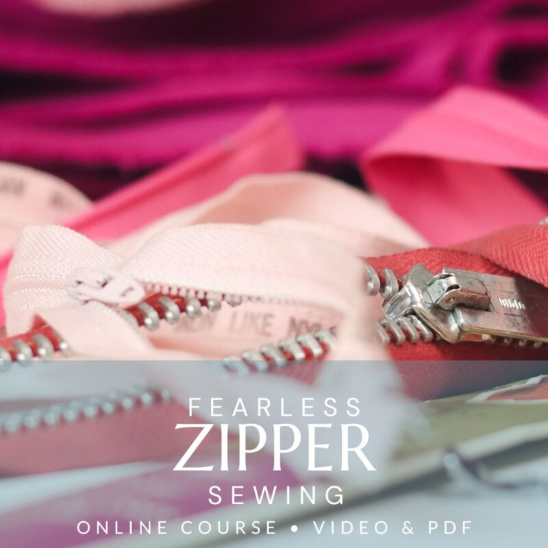 Fearless Zipper Sewing Online Course